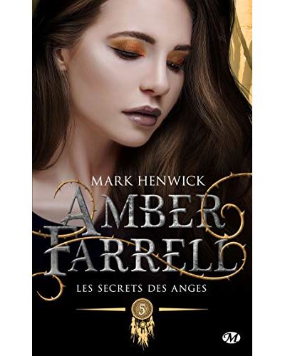 Amber Farrell - Les secrets des anges