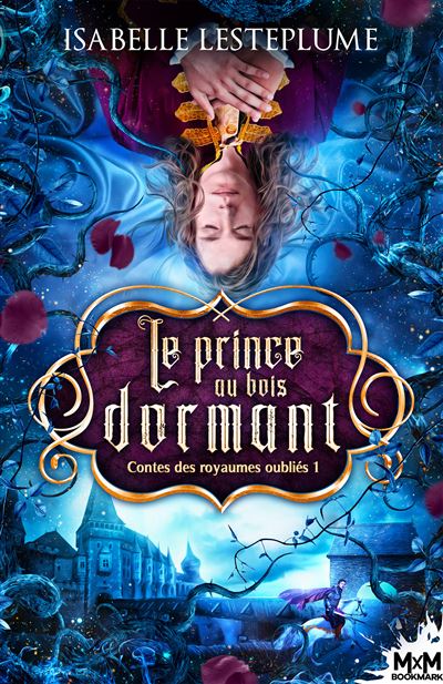 Contes des royaumes oubliés - Le prince au bois dormant