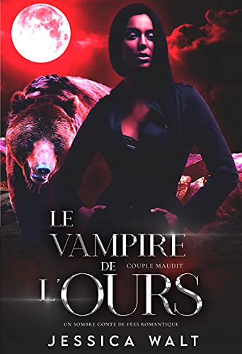 Couple maudit - Le Vampire de l'ours