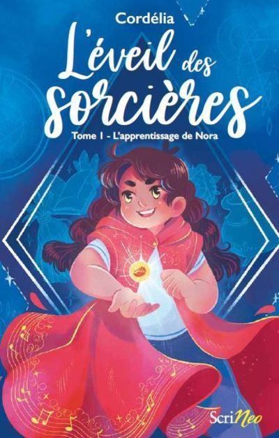 L'Éveil des sorcières - L'Apprentissage de Nora