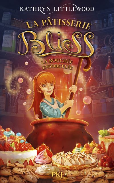 La Pâtisserie Bliss - La bouchée ensorcelée