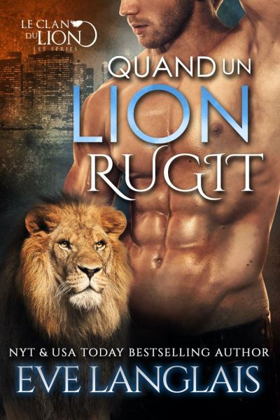 Le Clan du lion - Quand un lion rugit