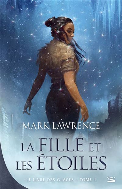 Le Livre des glaces - La Fille et les Étoiles