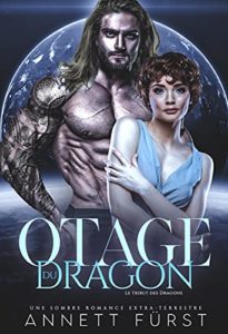Le Tribut des dragons - Otage du dragon